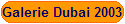Galerie Dubai 2003